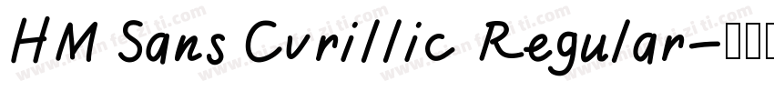 HM Sans Cyrillic Regular字体转换